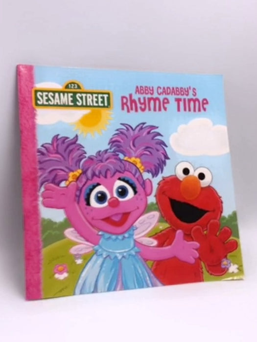 Sesame Street: Abby Cadabby's Rhyme Time -  P. J. Shaw 