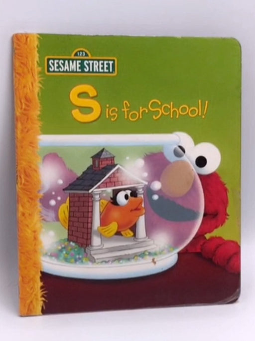 S Is for School!- [Hardcover] - P. J. Shaw; 