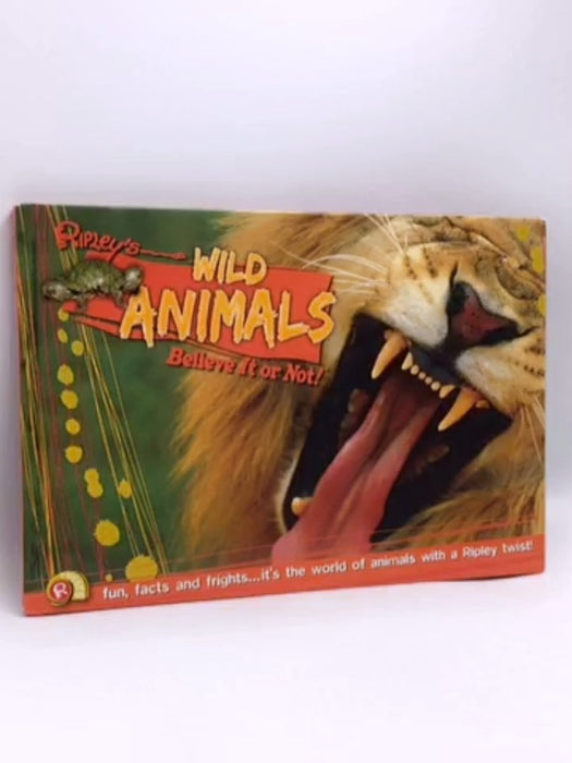 Ripley Twists: Wild Animals - [Hardcover] - Ripley's Believe It Or Not!