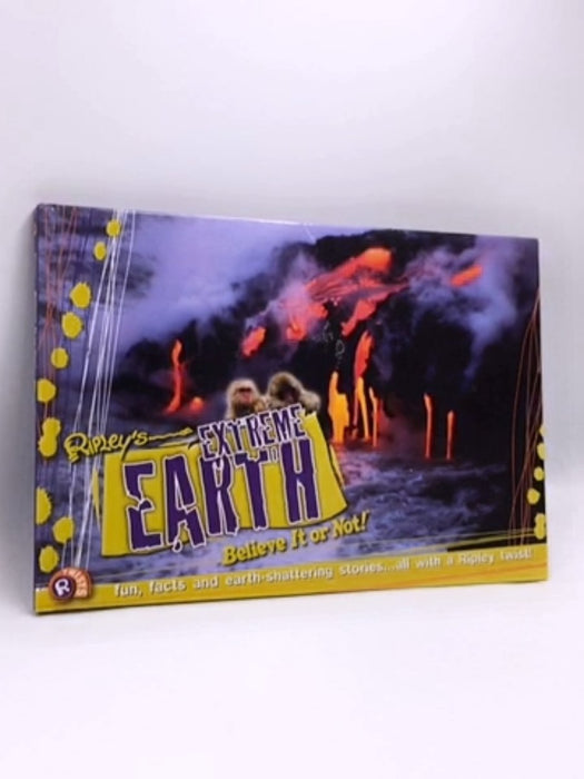 Extreme Earth- [Hardcover] - Clint Twist; Lisa Regan; Camilla De la Bédoyère; 