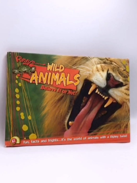 Ripley Twists: Wild Animals - [Hardcover] - Ripley's Believe It Or Not!