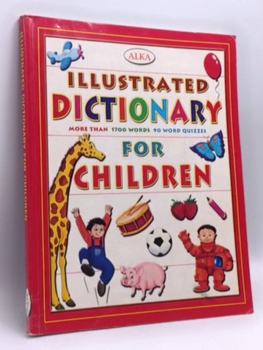 Alka's Illustrated Dictionary for Children  - 