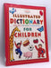 Alka's Illustrated Dictionary for Children  - 