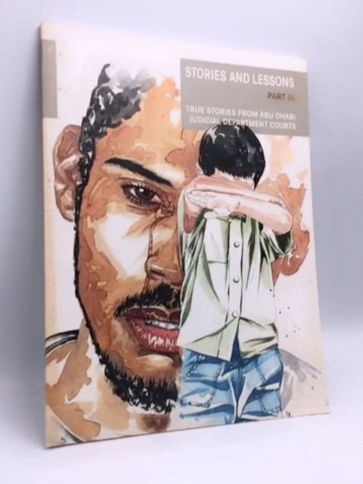 STORIES AND LESSONS : True stories from Abu Dhabi Judicial Department - Judicial Department