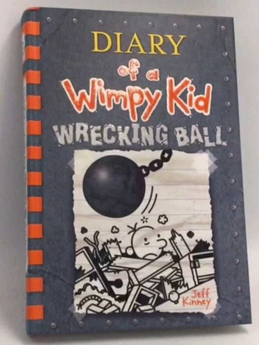 Diary of a Wimpy Kid Book: Wrecking Ball - Hardcover - Jeff Kinney; 