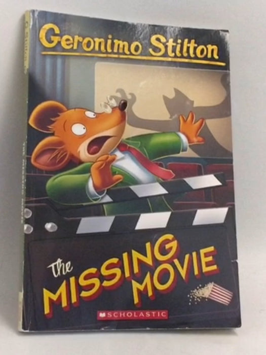 The Missing Movie - Geronimo Stilton; 