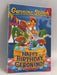 Happy Birthday, Geronimo! (Geronimo Stilton #74) - Geronimo Stilton; 