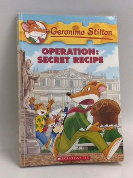 Operation: Secret Recipe (Geronimo Stilton #66) - Geronimo Stilton; 