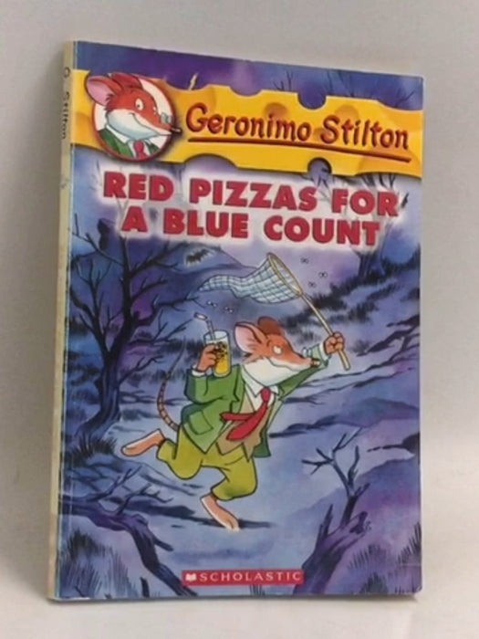 Red Pizzas for a Blue Count - Geronimo Stilton; 