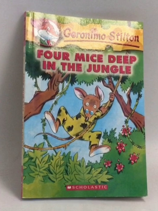 Geronimo Stilton: Four Mice Deep in the Jungle - Geronimo Stilton