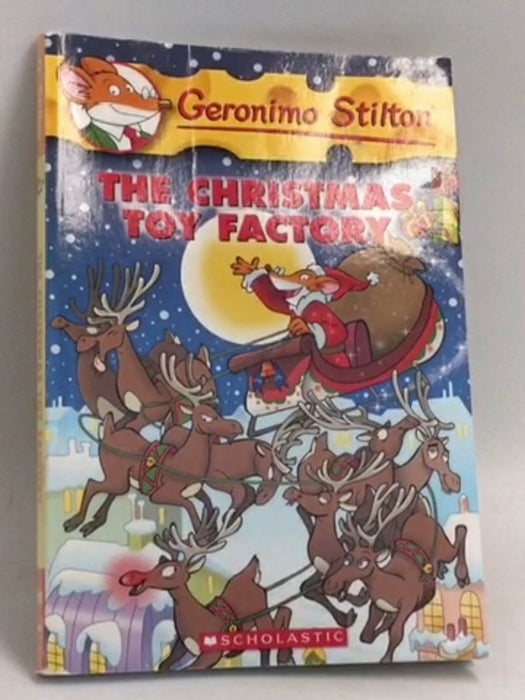 Geronimo Stilton: The Christmas Toy Factory - Geronimo Stilton; 