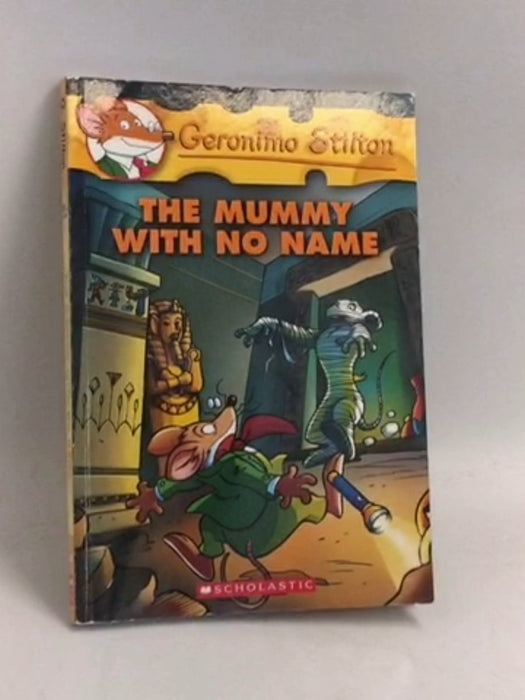 Geronimo Stilton: The Mummy with No Name - Geronimo Stilton;