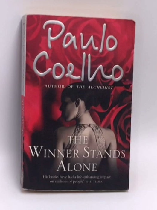 The Winner Stands Alone - Paulo Coelho