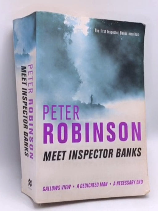 Meet Inspector Banks - Peter Robinson; 