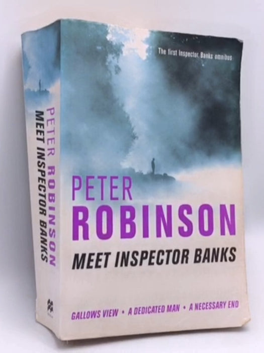 Meet Inspector Banks - Peter Robinson; 