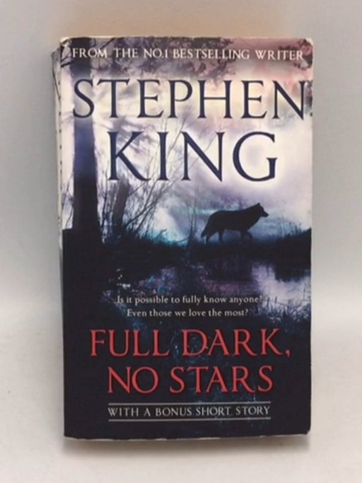 Full Dark, No Stars - Stephen King; 
