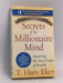 Secrets of the Millionaire Mind - Harv Eker;