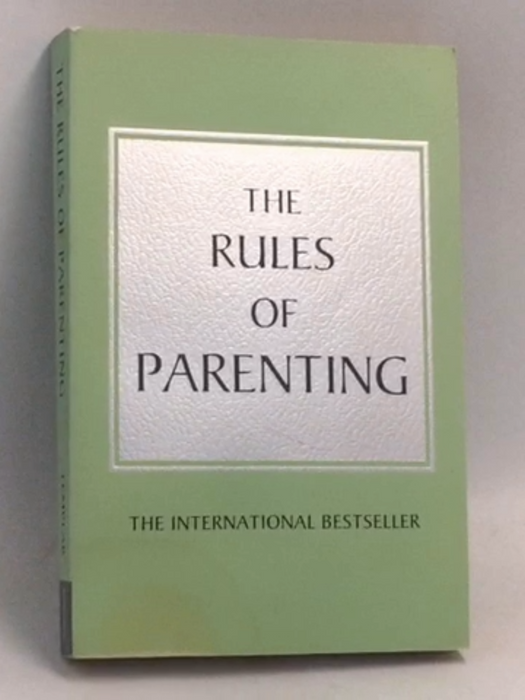 The Rules of Parenting - Richard Templar; 