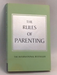 The Rules of Parenting - Richard Templar; 