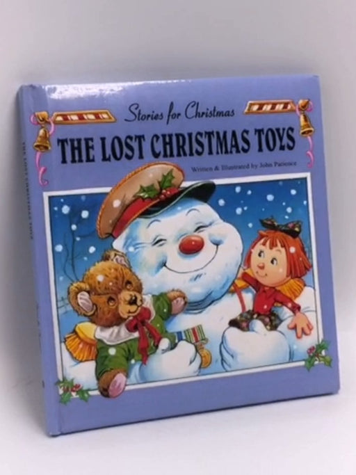 The Lost Christmas Toys- (Hardcover) - John Patience