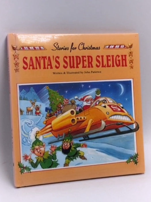 Santa's super sleigh- (Hardcover) - John Patience