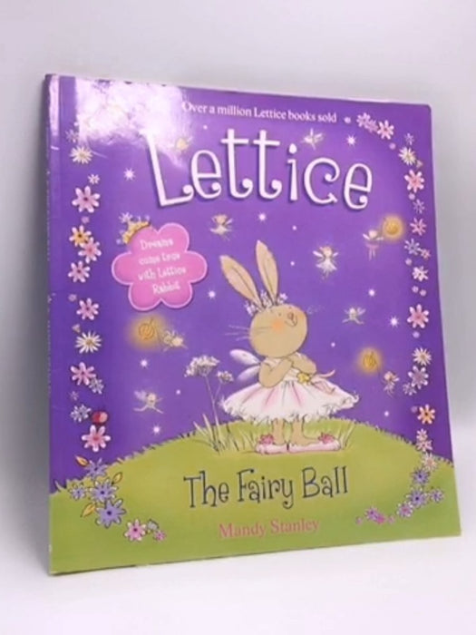 Lettice the Fairy Ball - Mandy Stanley;