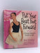 Put Your Best Foot Forward- (Hardcover) - Suki Schorer; School of American Ballet; 