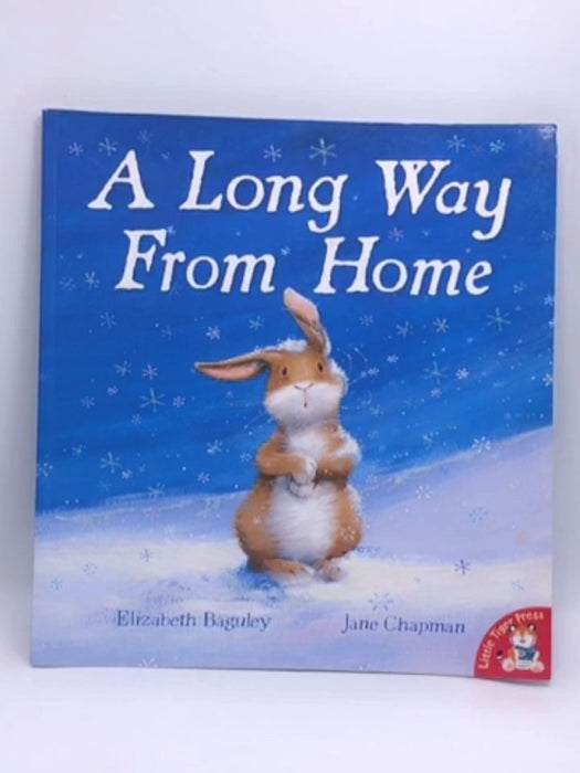 A Long Way from Home - Elizabeth Baguley; 