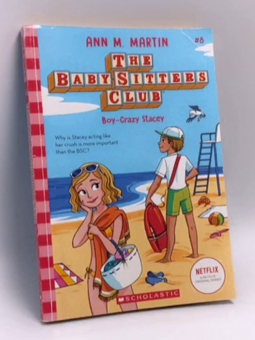 Boy-Crazy Stacey - Ann M. Martin; 