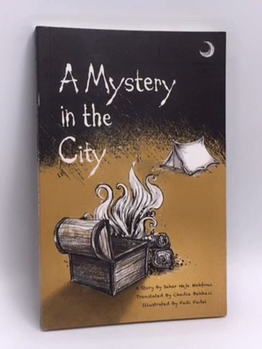 A Mystery In The City - Sahar Naja Mahfouz