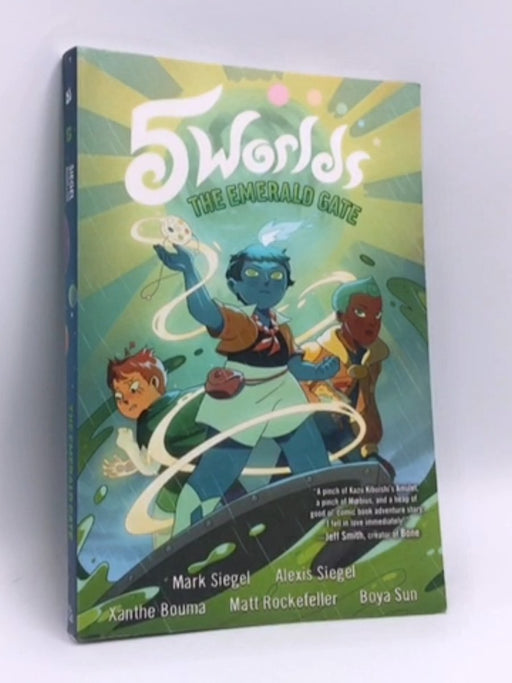 5 Worlds Book 5: The Emerald Gate - Mark Siegel; Alexis Siegel; 