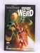 Seekers of the Weird- Hardcover  - Brandon Seifert