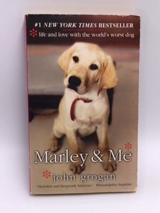 Marley & Me - John Grogan