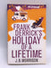 Frank Derrick's Holiday of a Lifetime - J. B. Morrison; 