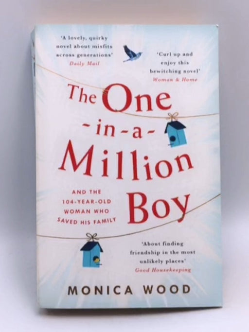 The One-In-a-Million Boy - Monica Wood; 
