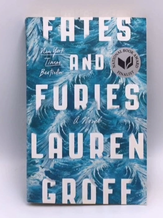 Fates and Furies - Lauren Groff; 