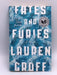 Fates and Furies - Lauren Groff; 