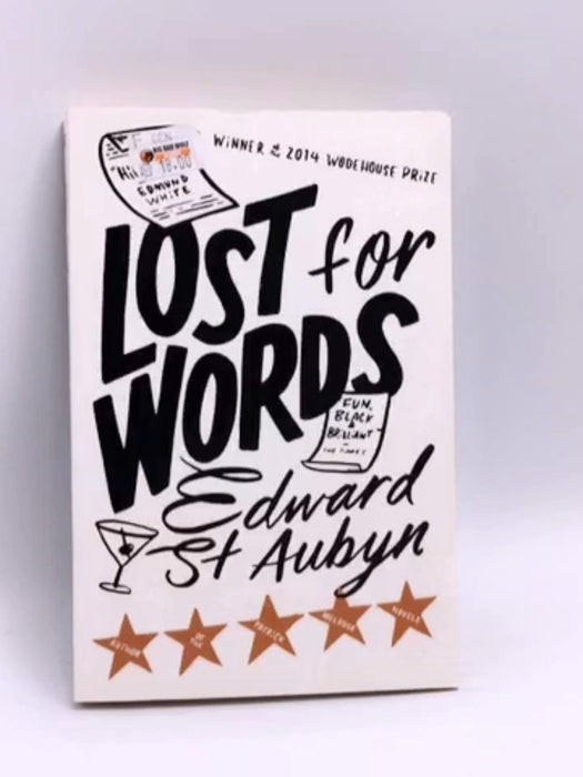 Lost for Words - Edward St. Aubyn; 