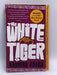 The White Tiger - Aravind Adiga