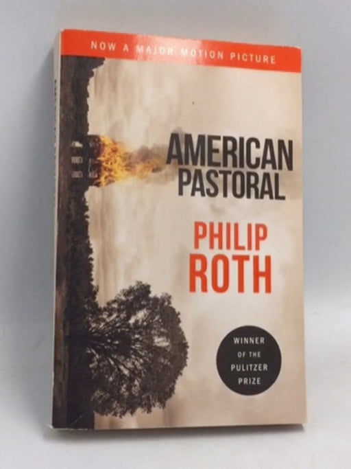 American Pastoral - Philip Roth