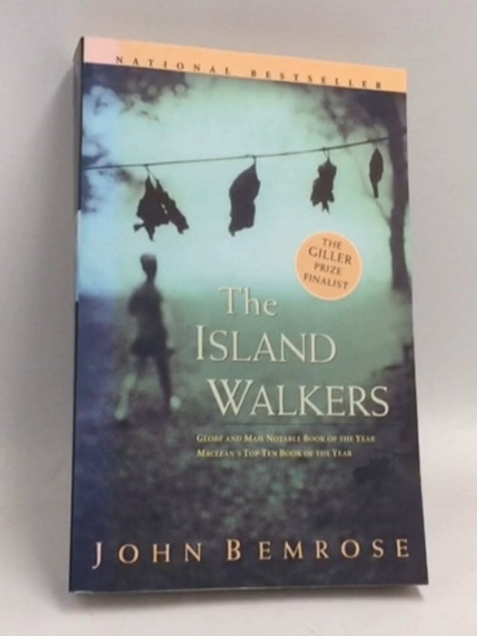 The Island Walkers - John Bemrose