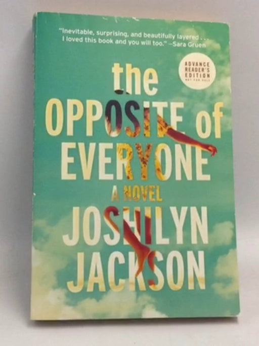 The Opposite of Everyone - Joshilyn Jackson