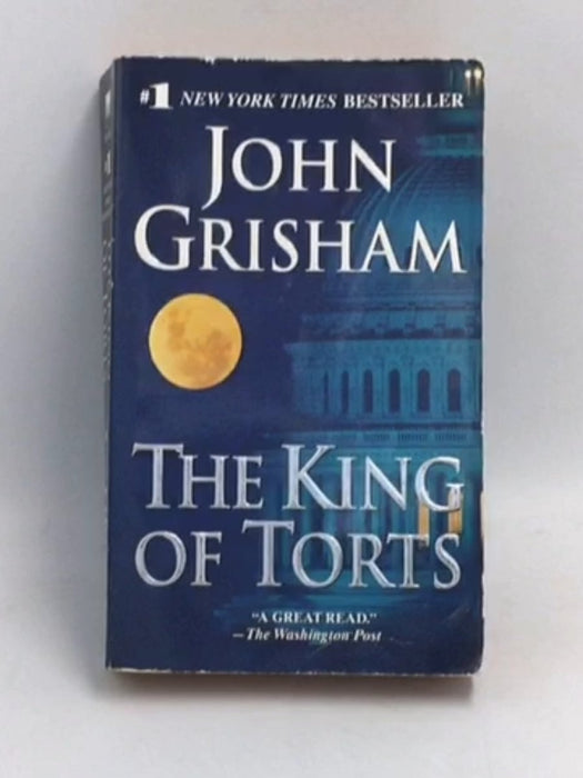 The King of Torts - John Grisham