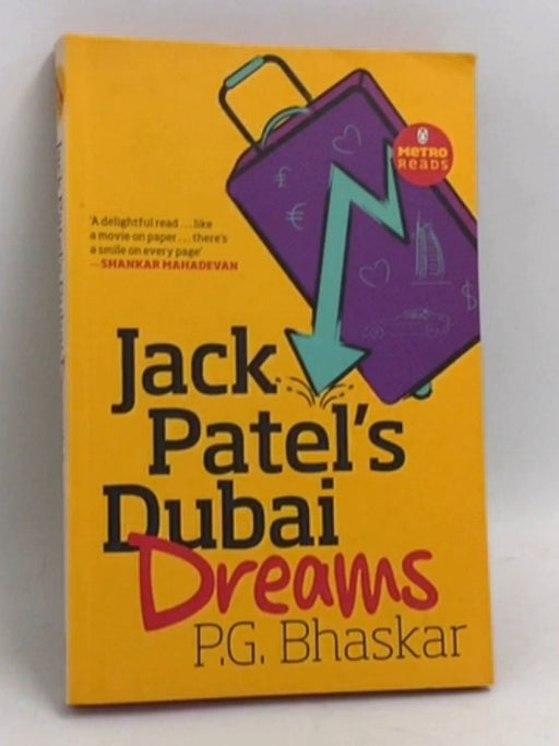 Jack Patel's Dubai Dreams - P. G. Bhaskar