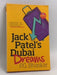 Jack Patel's Dubai Dreams - P. G. Bhaskar