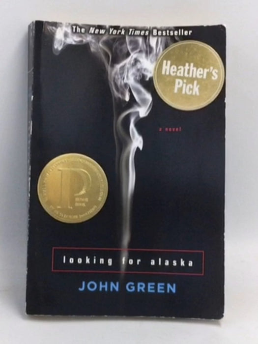 Looking for Alaska - John Green; 