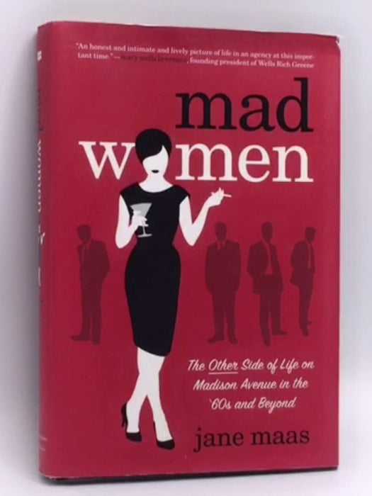 Mad Women - Hardcover - Jane Maas; 