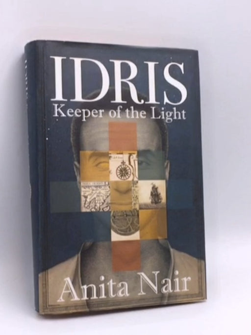 Idris: Keeper of the Light- [Hardcover] - Anita Nair; 