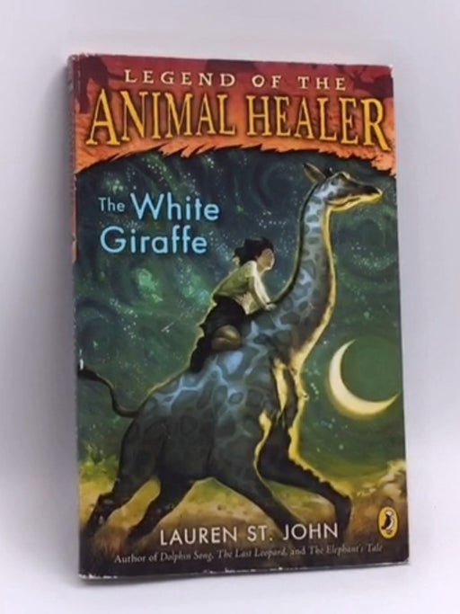 The White Giraffe - Lauren St. John; 
