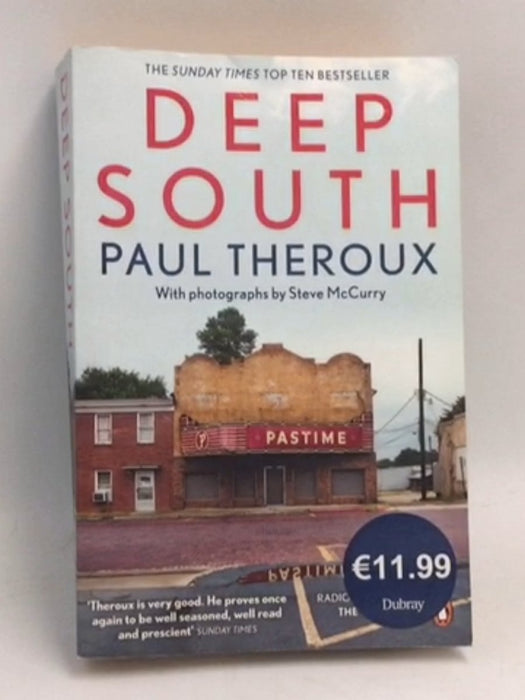Deep South - Paul Theroux; 